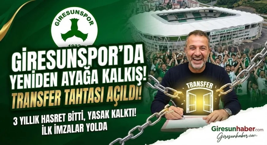 Giresunspor'da Tarihi Gün: Transfer Tahtası Resmen Açıldı!