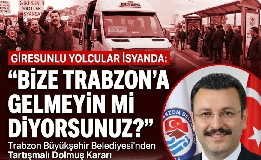 Trabzon’da "Giresun" Çatlağı: "Bizi Şehre Sokmuyorlar!"